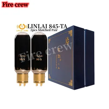 Пожарната Команда LINLAI 845-TA 845TA Вакуумни тръби Заменя 845 WE845 E845 845-DG A845 HI-FI Аудио Клапан Имейл Клиенти Усилвател Комплект направи си САМ